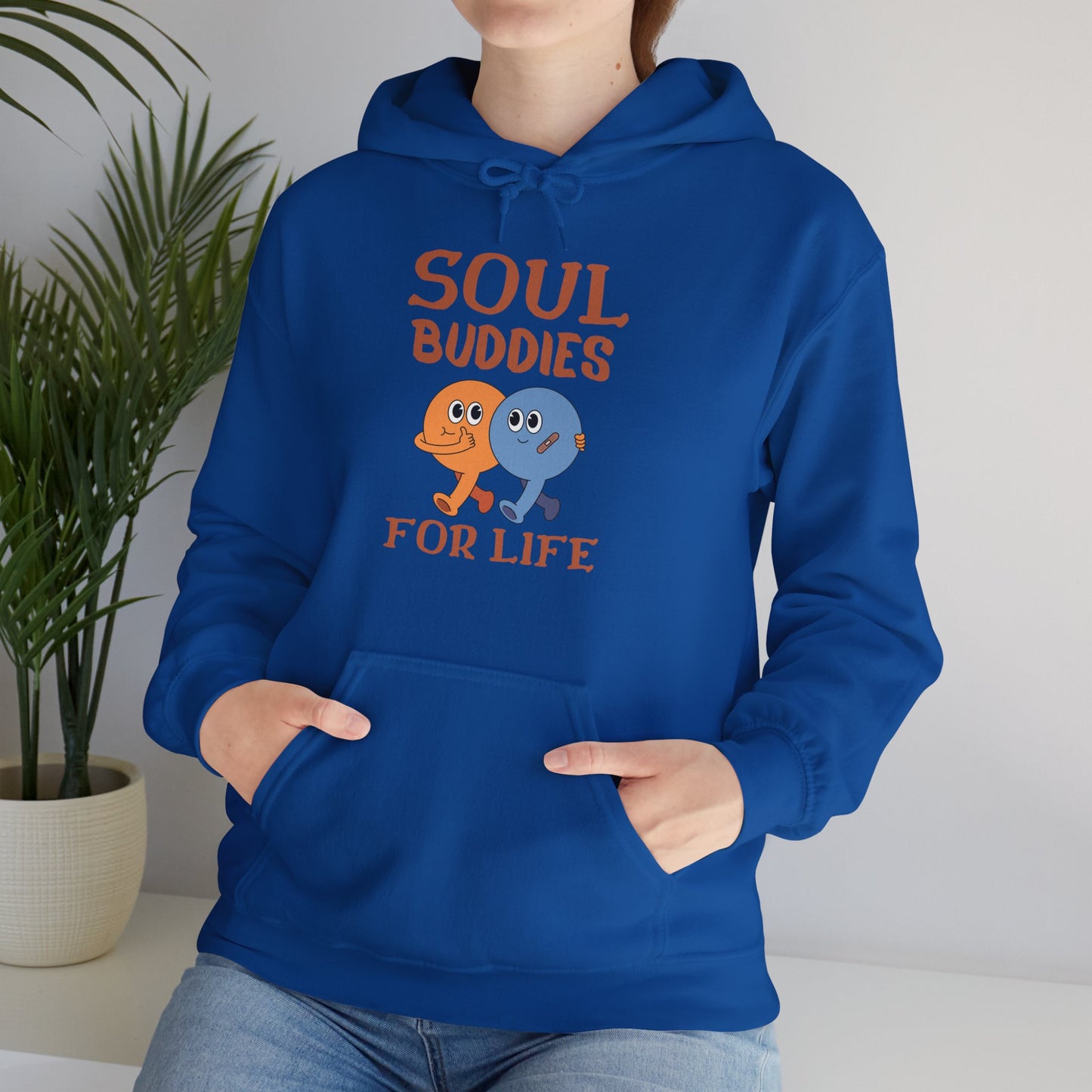 Cool buddies, Soul buddies for life Hooded Sweatshirt for men and women