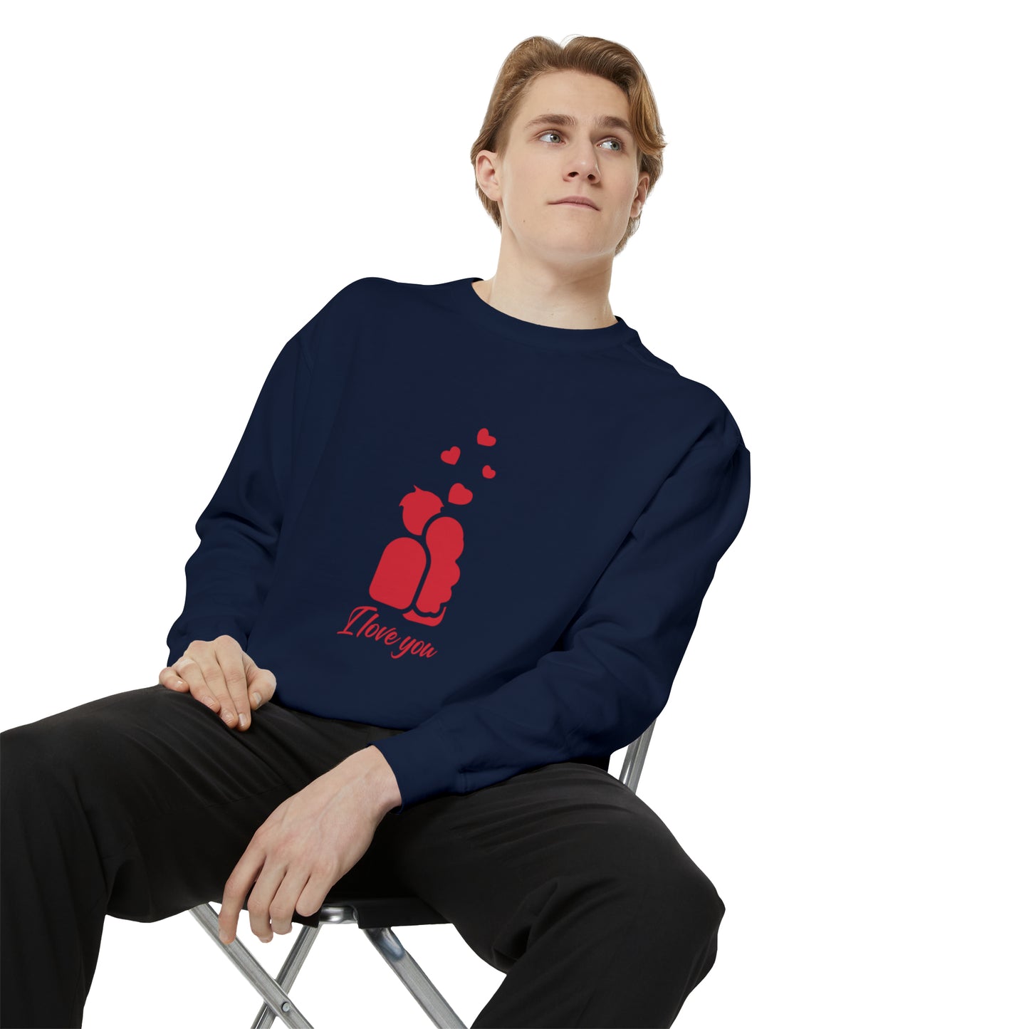 I love you Sweatshirt for men and women