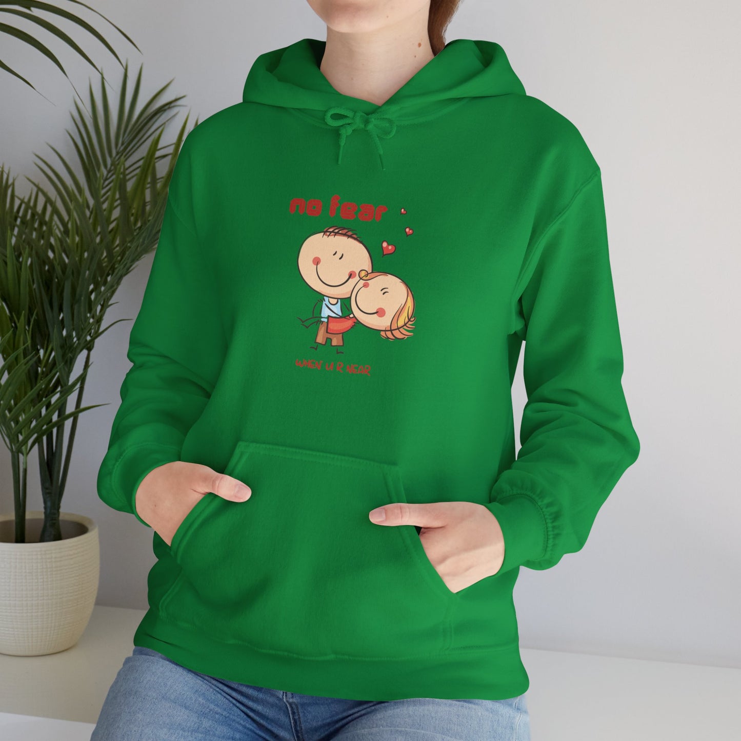 No fear when you are near cute valentine Heavy Hooded Sweatshirt for men and women