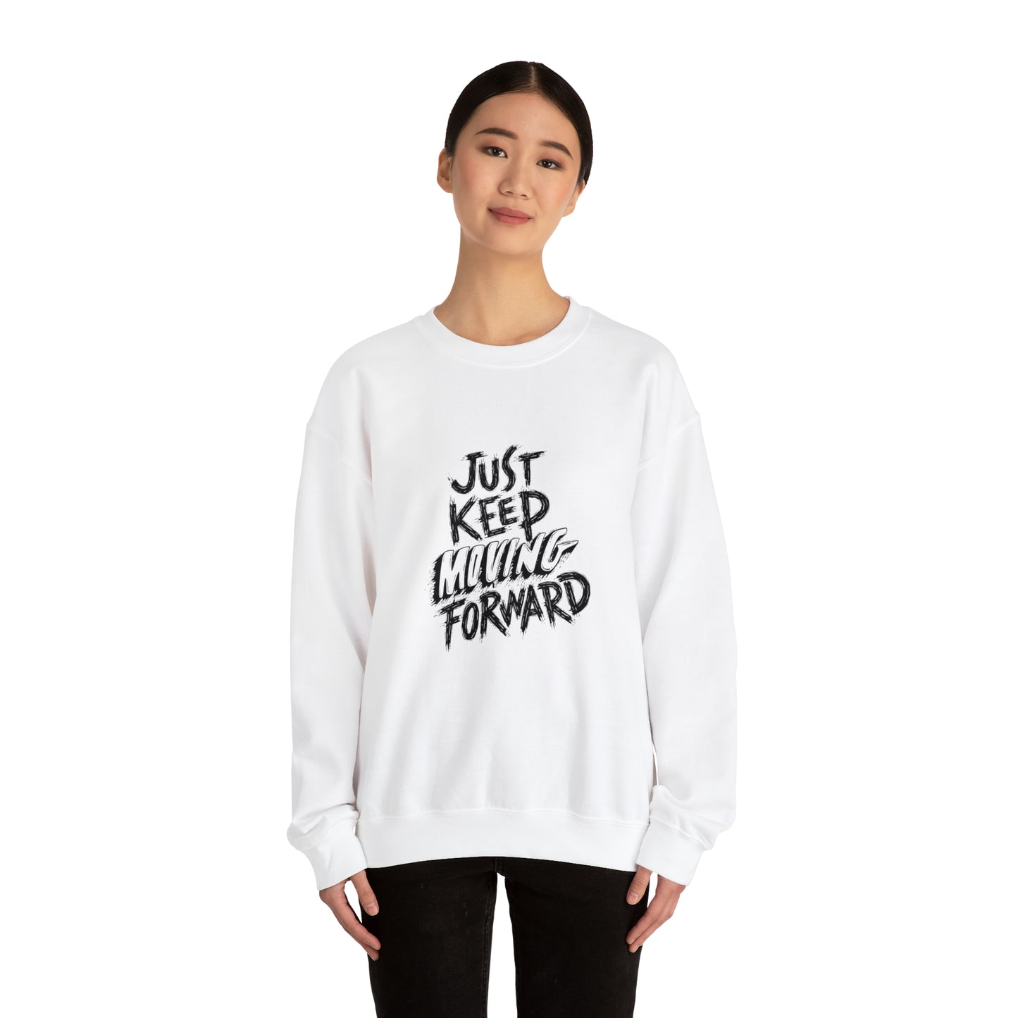 JUST KEEP MOVING FORWARD beautiful  Heavy Blend™ Crewneck Sweatshirt for Men and Women