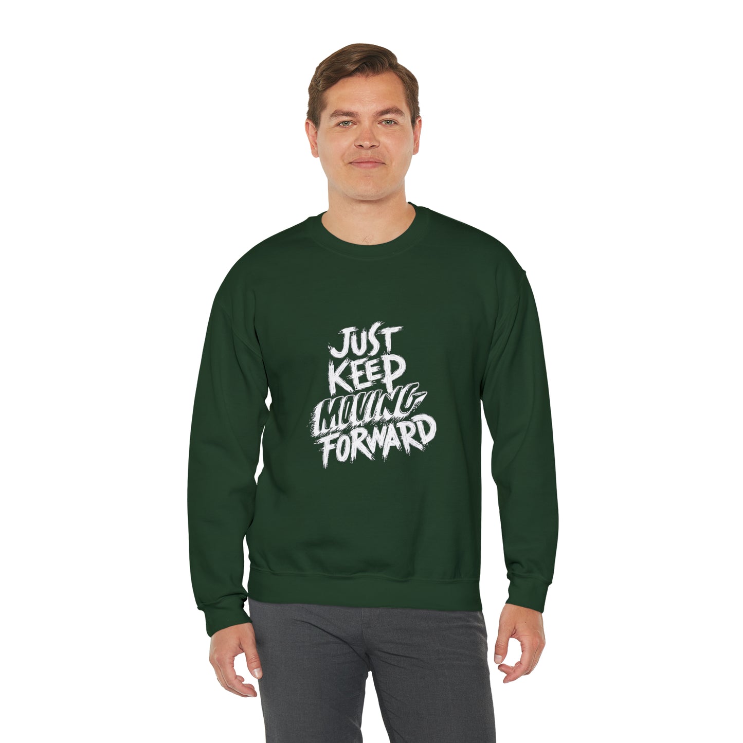 JUST KEEP MOVING FORWARD beautiful  Heavy Blend™ Crewneck Sweatshirt for Men and Women