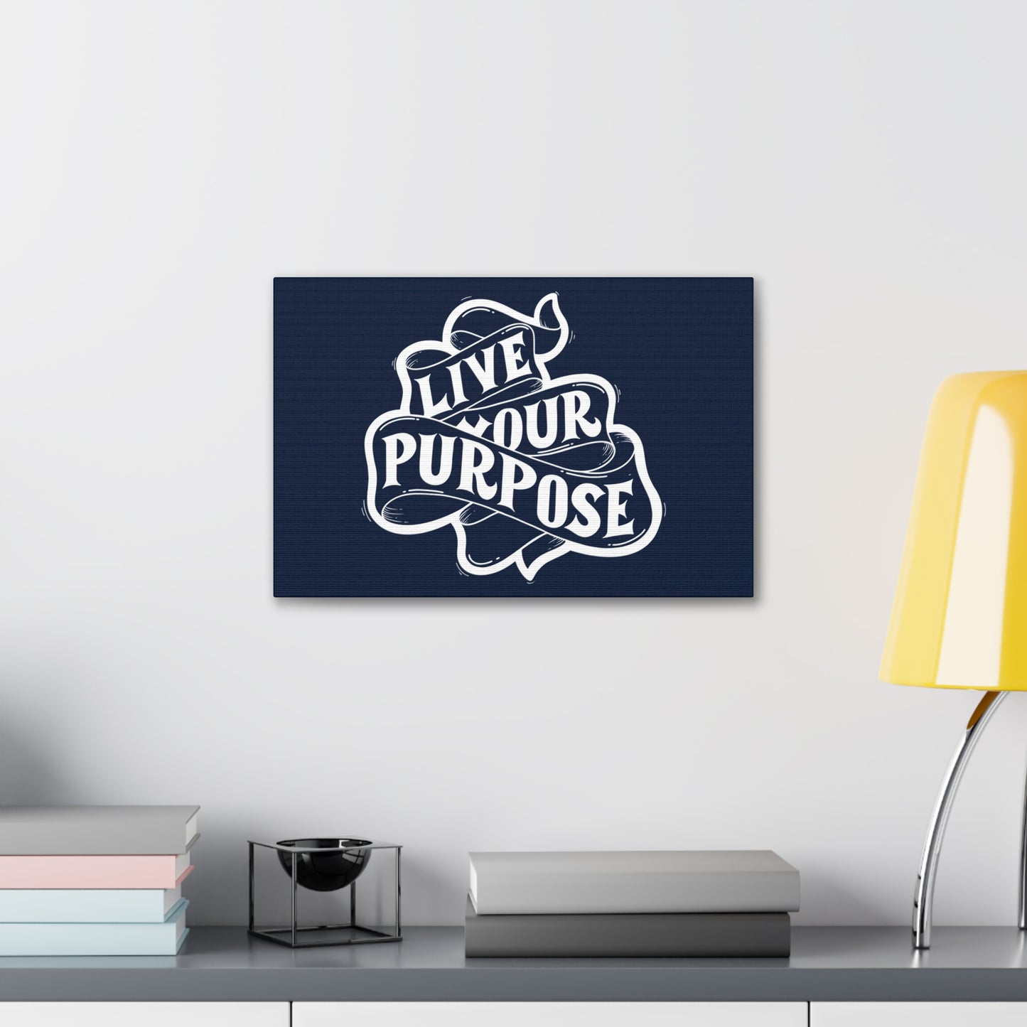 Live Your purpose motivational Canvas Gallery Wraps