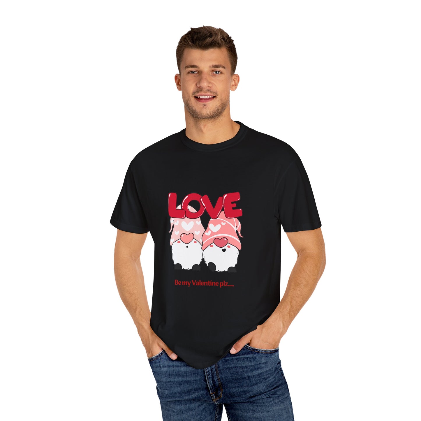 Be my Valentine plz.. Cute T-shirt for men and women