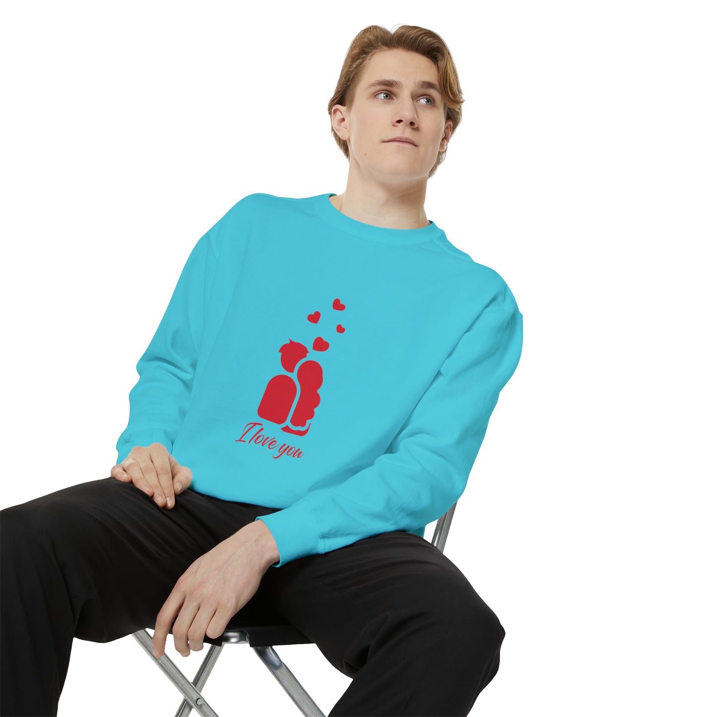 I love you Sweatshirt for men and women