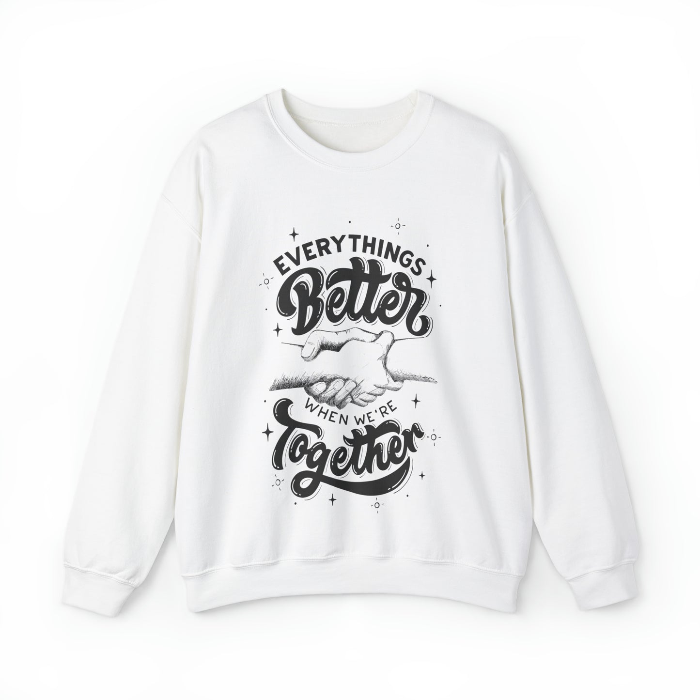 Everything is better together Heavy Blend™ Crewneck Sweatshirt