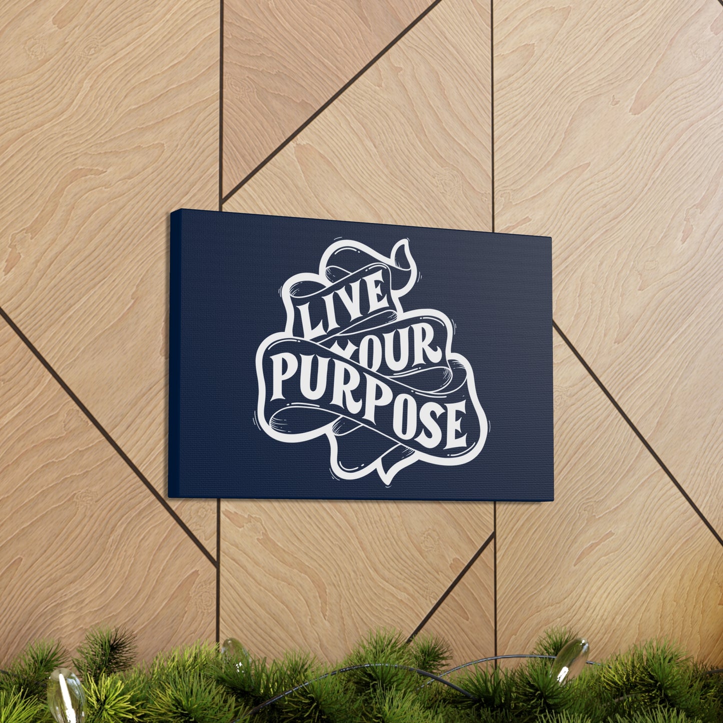 Live Your purpose motivational Canvas Gallery Wraps