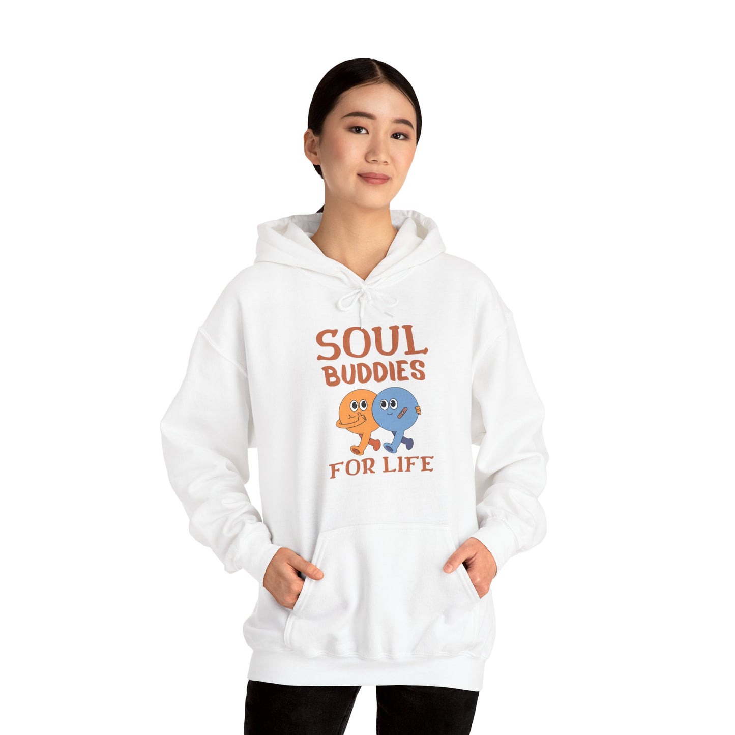 Cool buddies, Soul buddies for life Hooded Sweatshirt for men and women