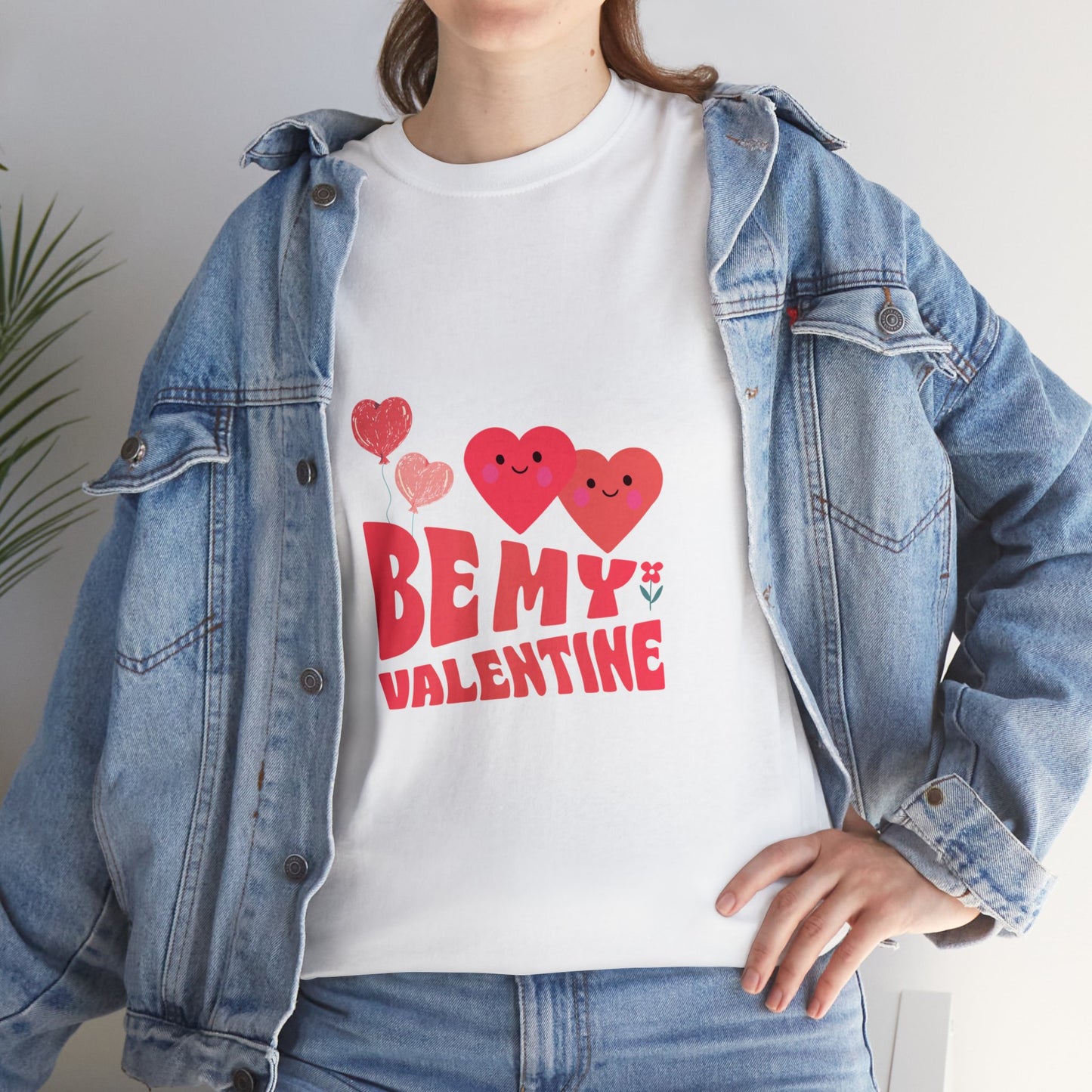 Be my valentine Heavy Cotton Tee for men and women