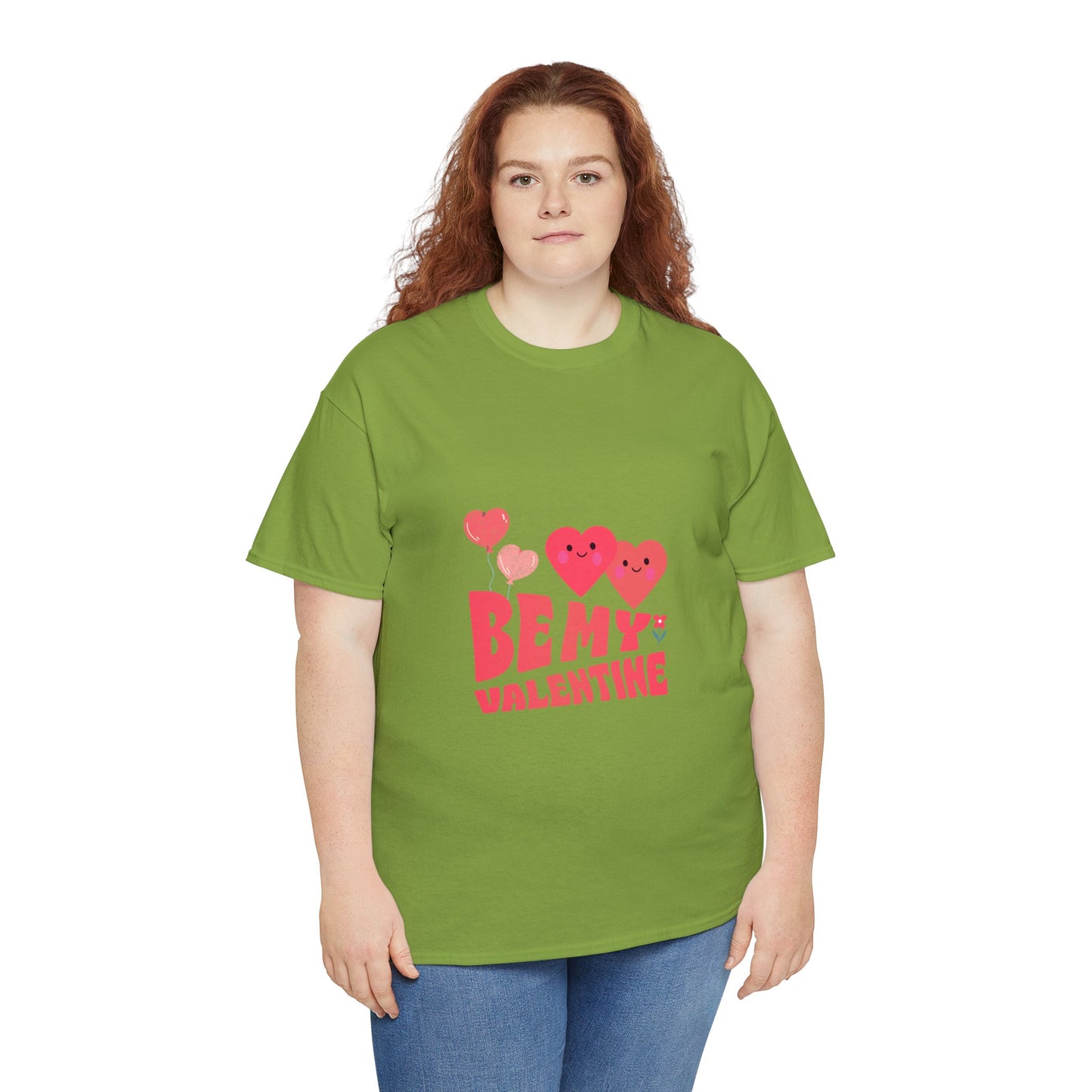 Be my valentine Heavy Cotton Tee for men and women