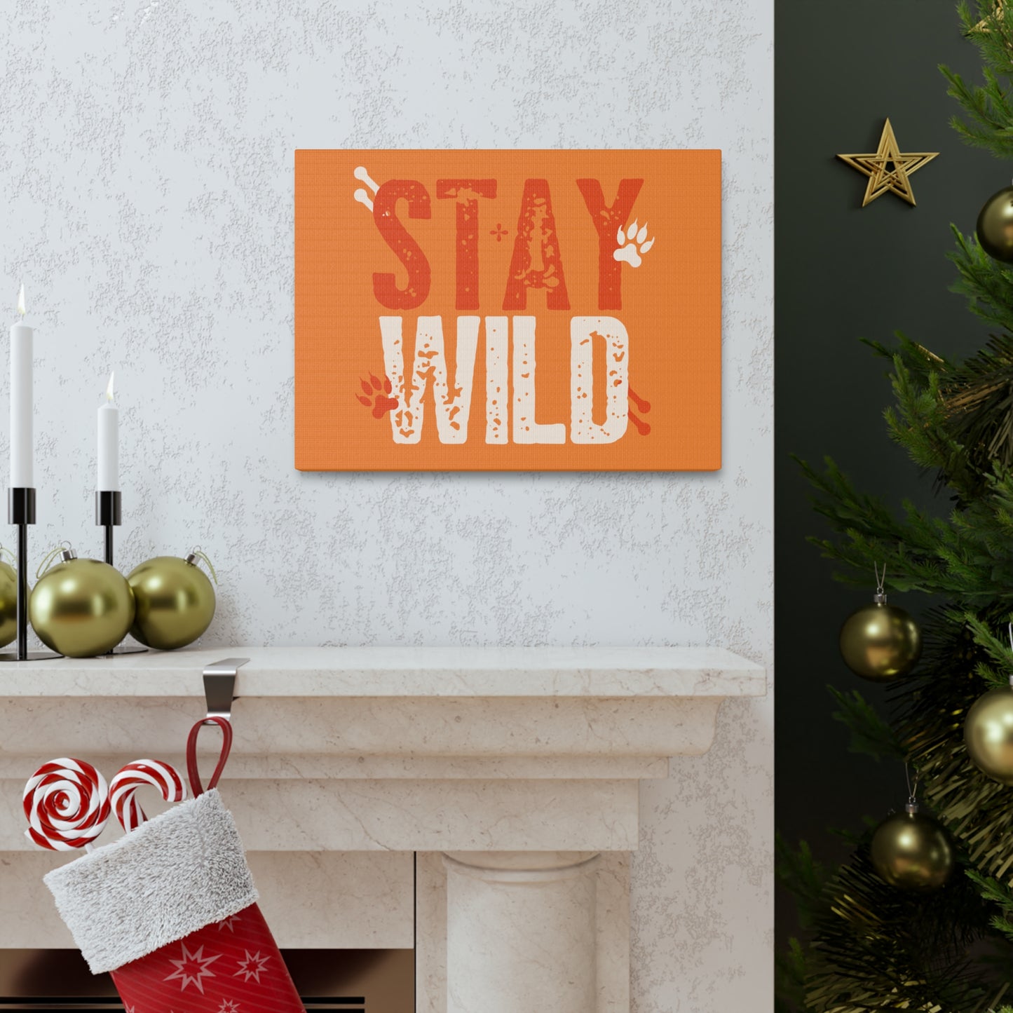 Stay Wild Canvas Gallery Wraps home decor