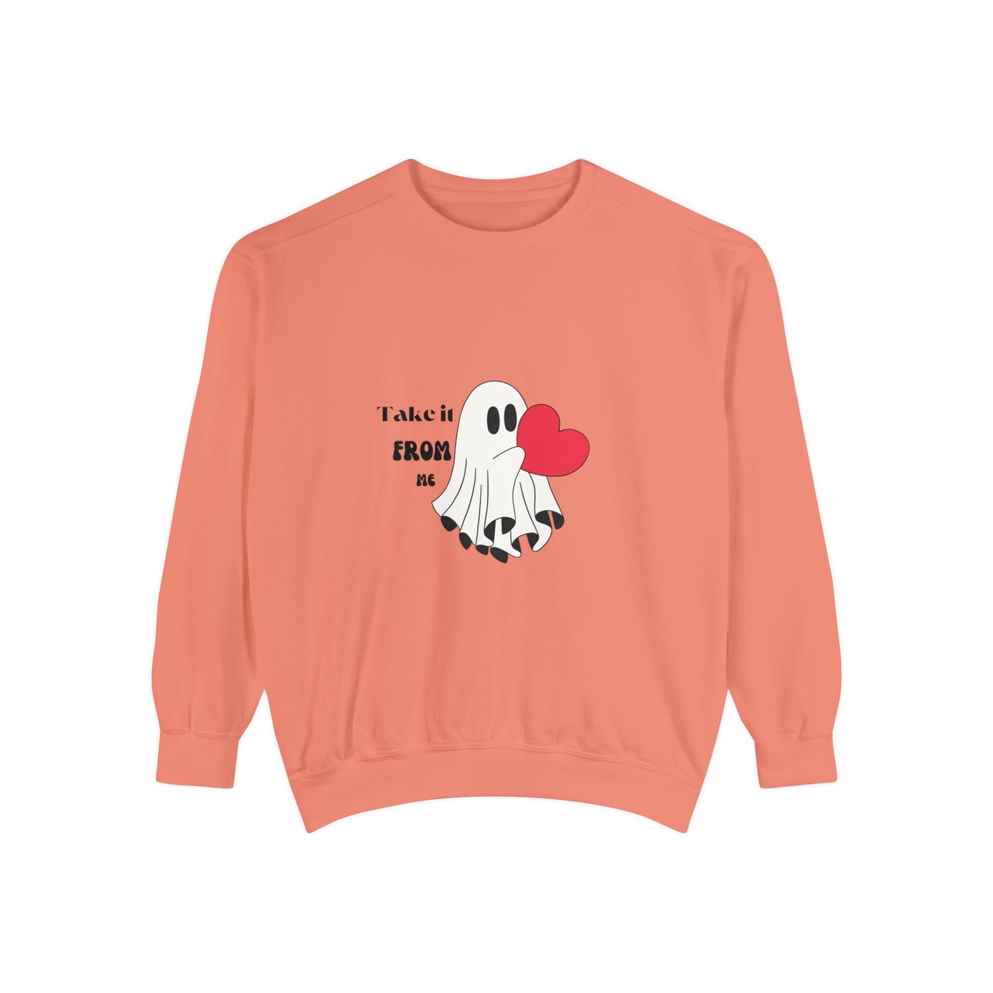 Take it from me proposal, Valentine's special Sweatshirt for men and women