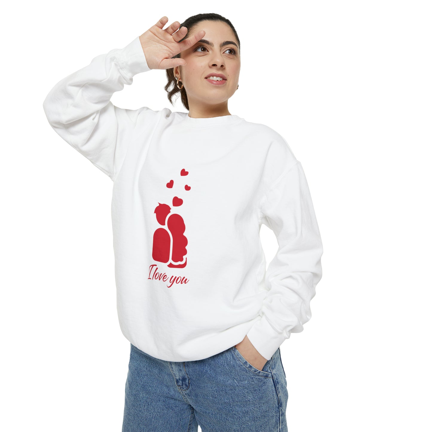 I love you Sweatshirt for men and women