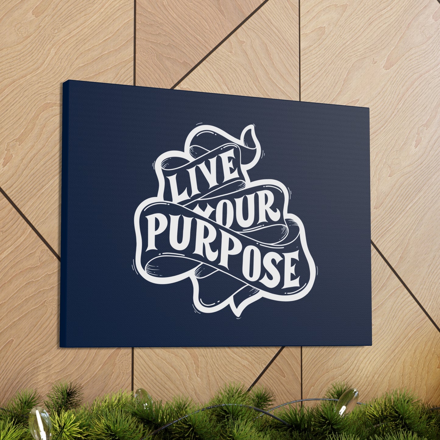 Live Your purpose motivational Canvas Gallery Wraps