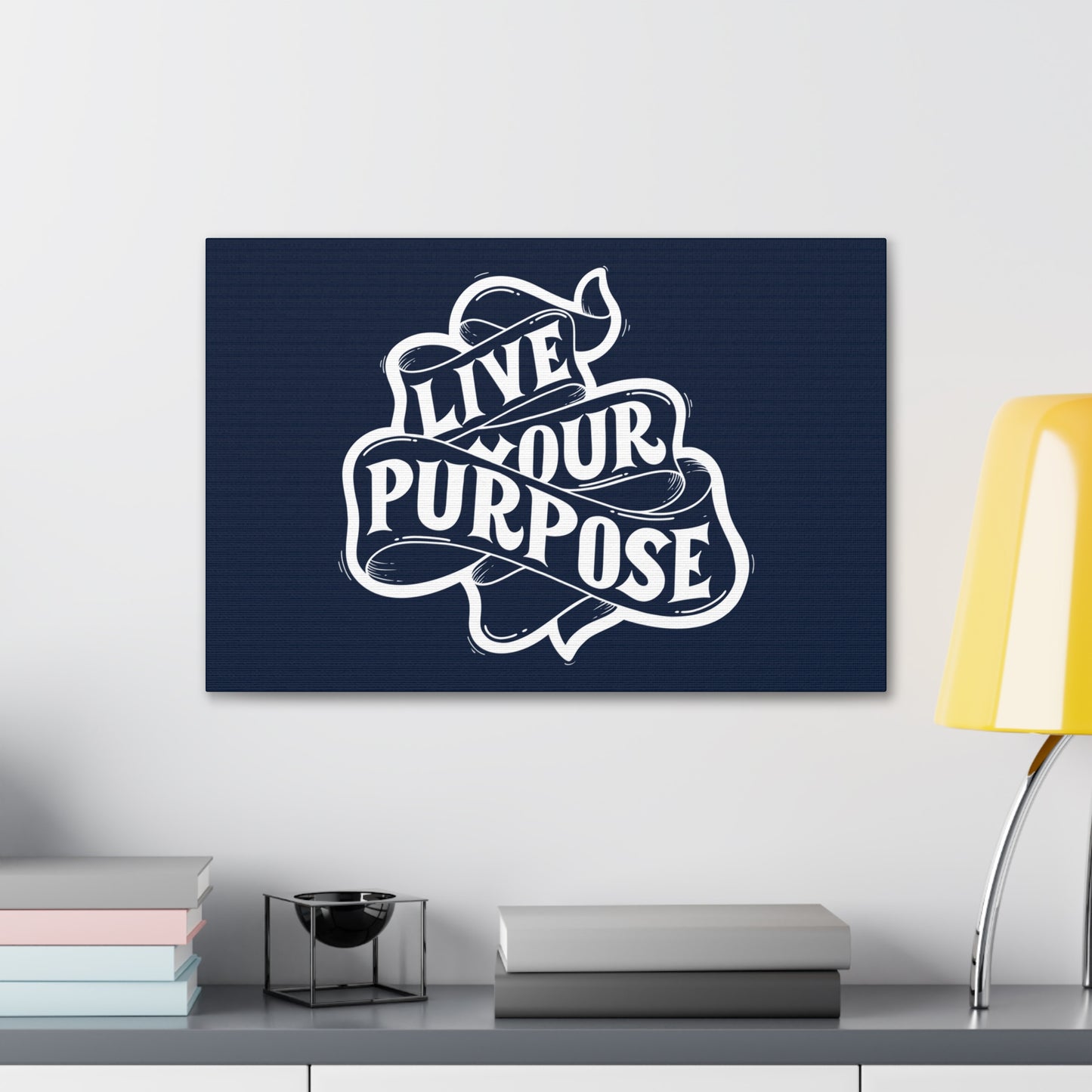 Live Your purpose motivational Canvas Gallery Wraps