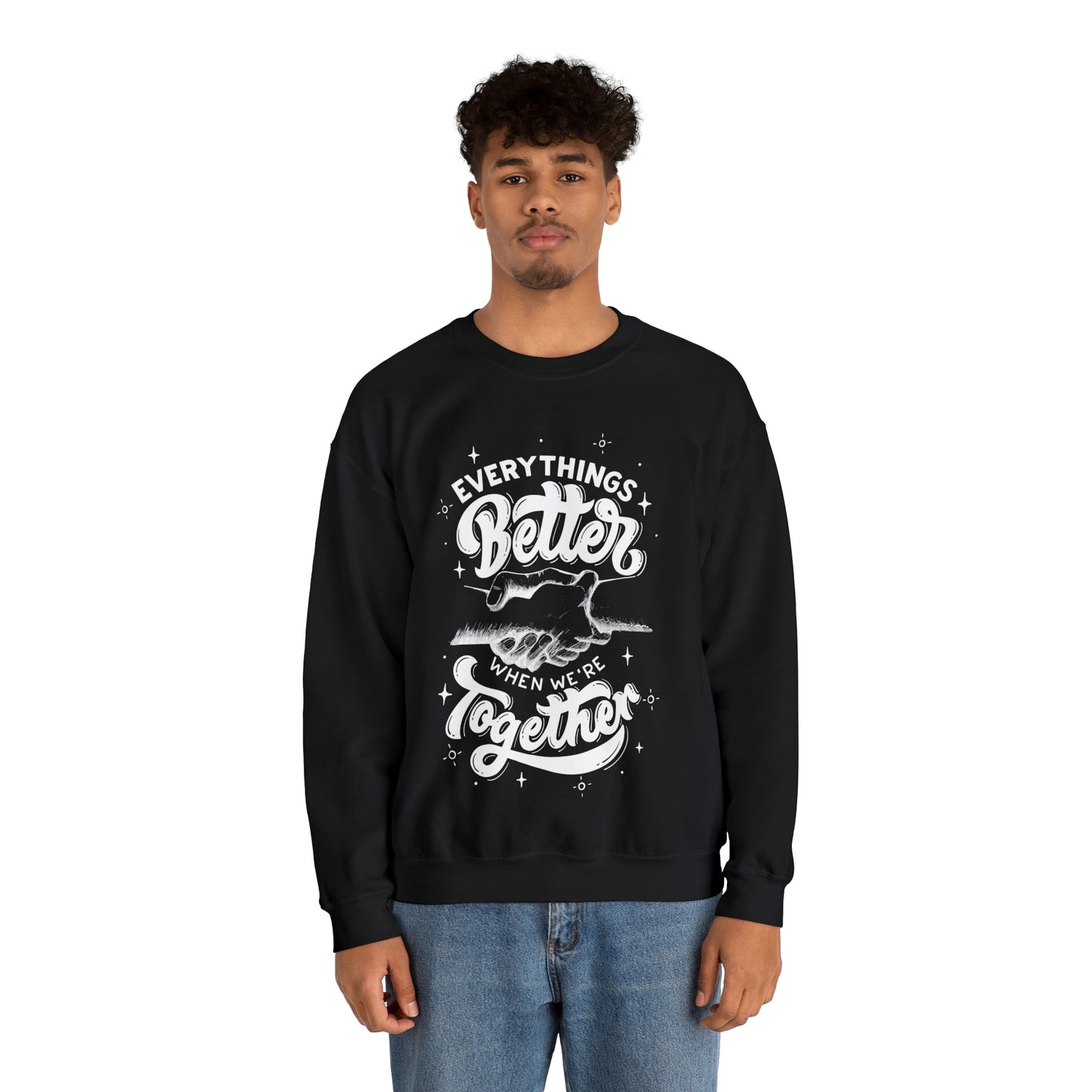 Everything is better together Heavy Blend™ Crewneck Sweatshirt