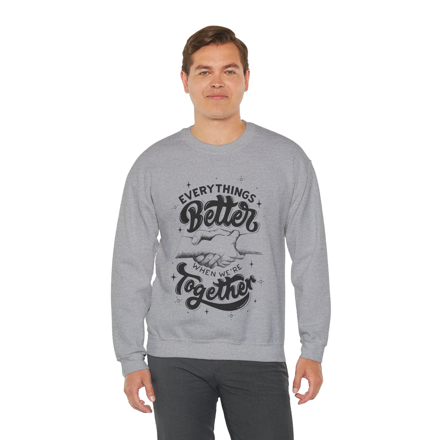 Everything is better together Heavy Blend™ Crewneck Sweatshirt