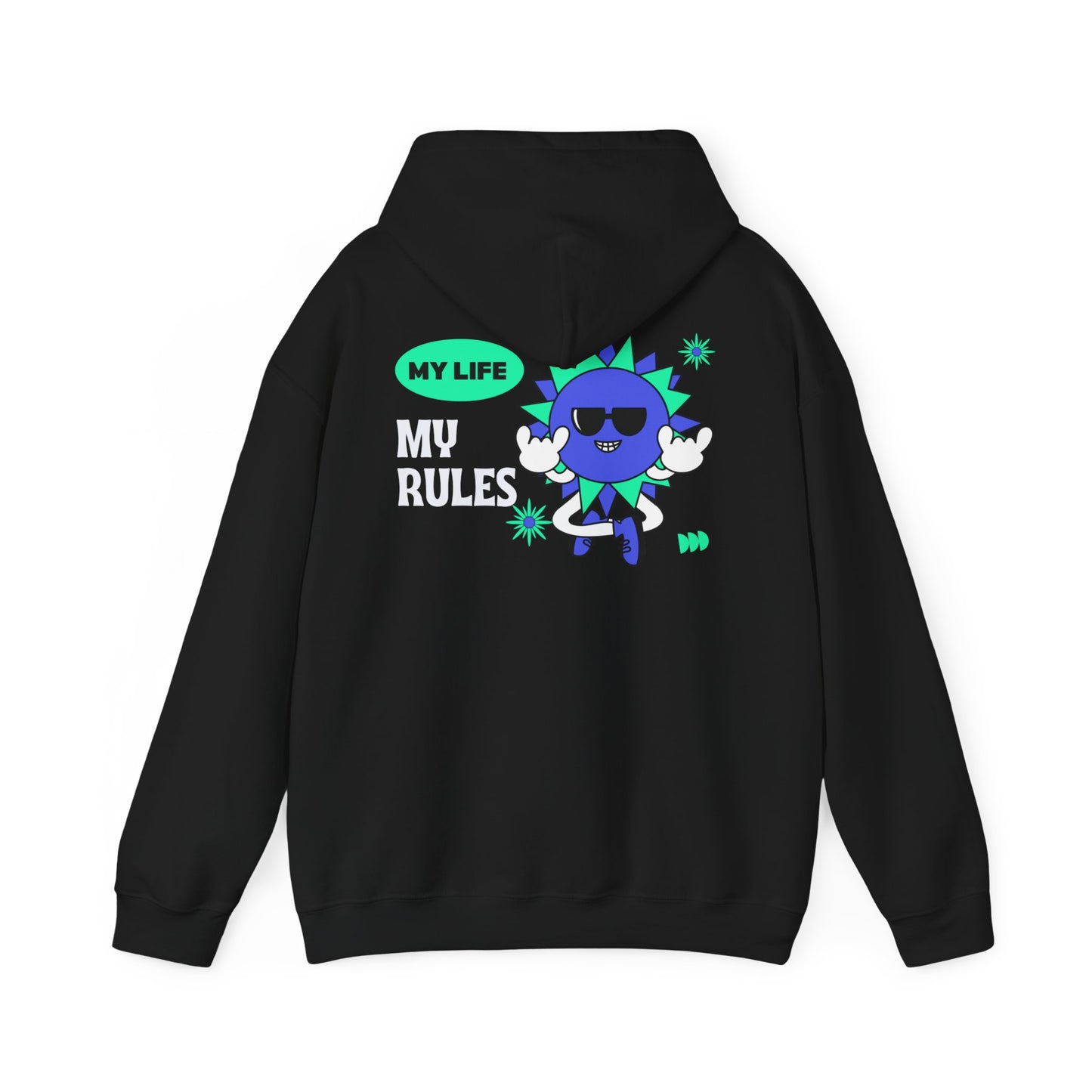 My life my rules cool Heavy Blend™ Hooded Sweatshirt for men and women