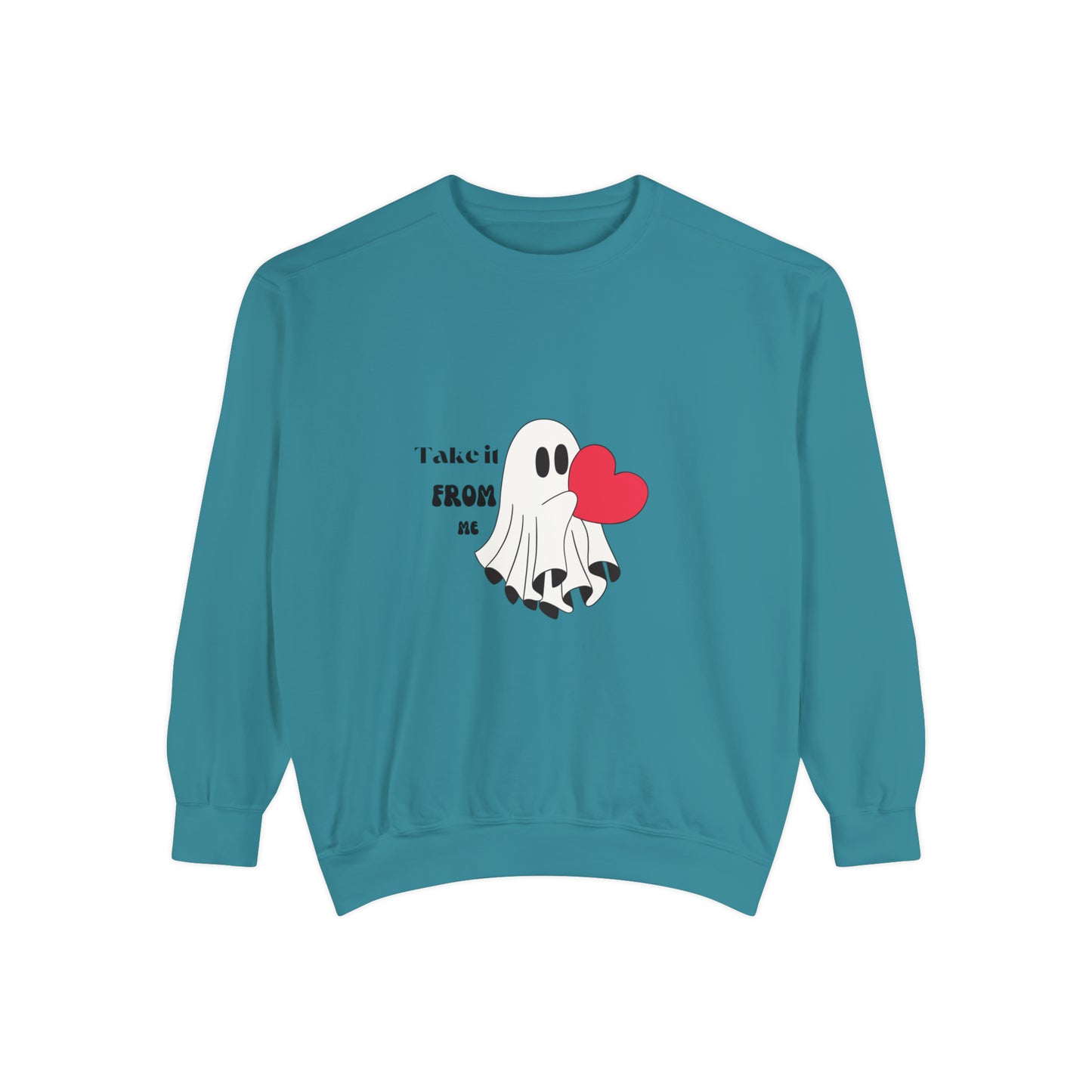 Take it from me proposal, Valentine's special Sweatshirt for men and women