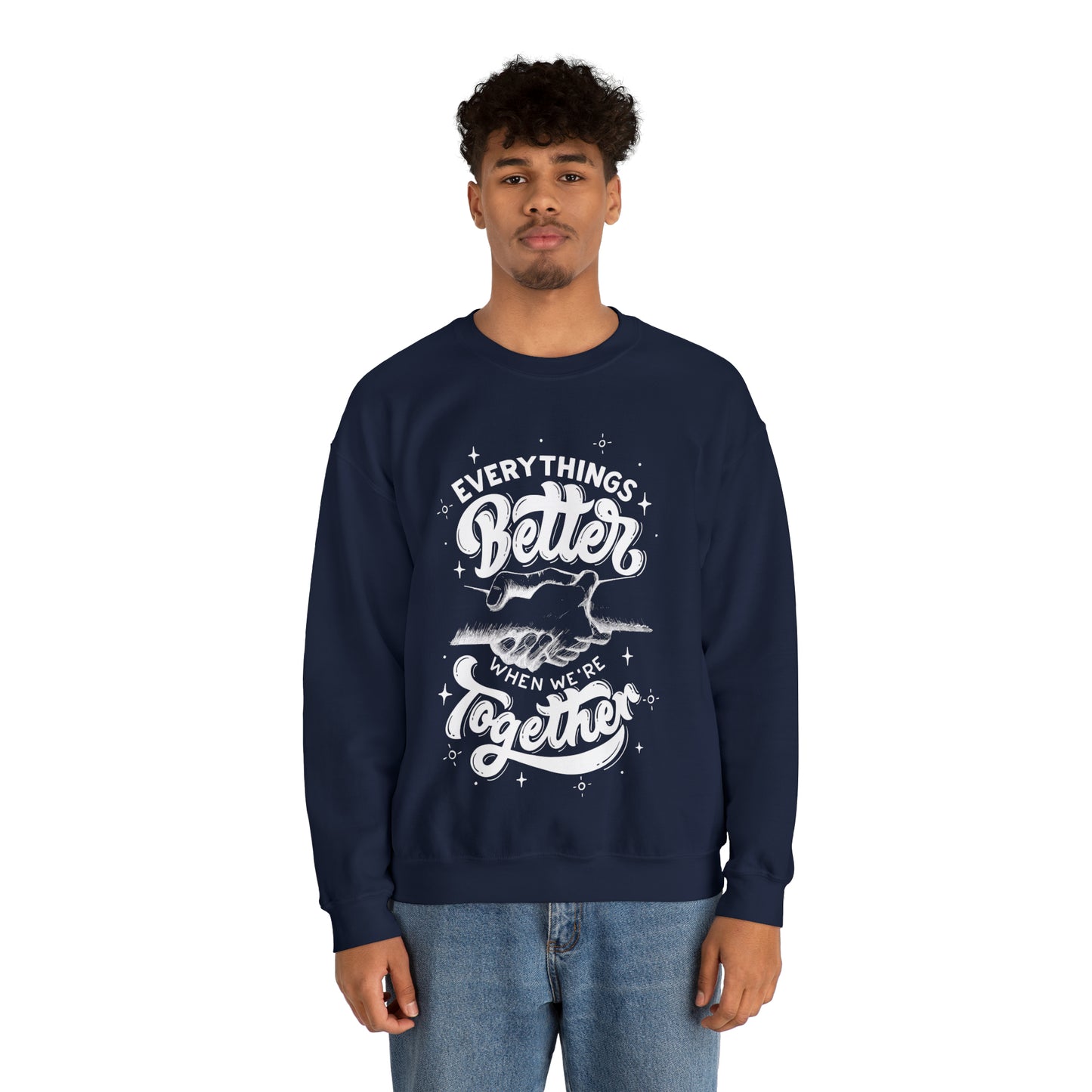 Everything is better together Heavy Blend™ Crewneck Sweatshirt